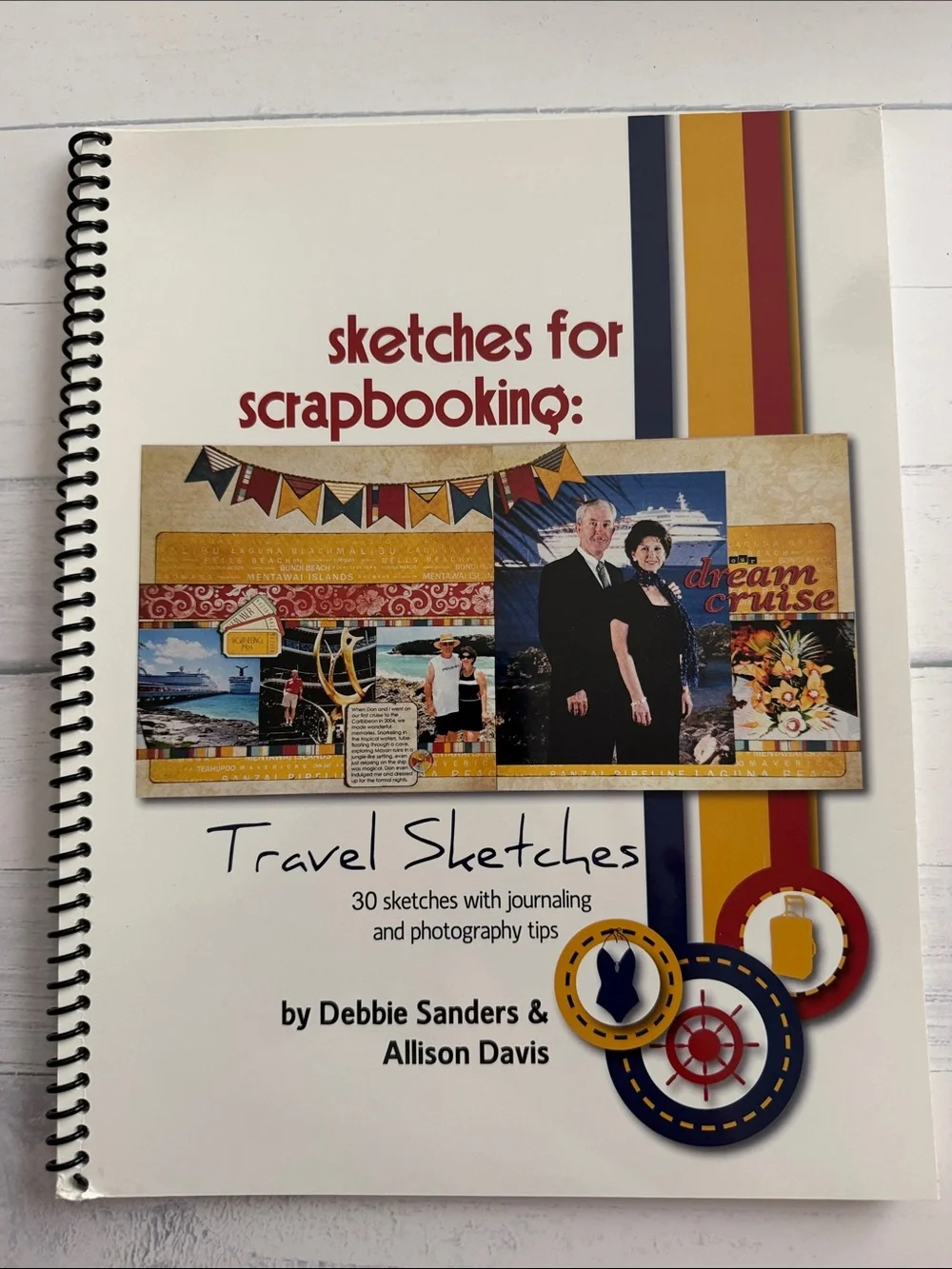 Sketches for Scrapbooking Travel Layouts Spiral Bound Idea Book